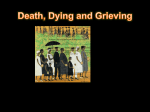Death, Dying and Grieving