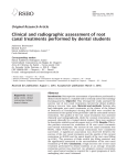 Clinical and radiographic assessment of root canal treatments