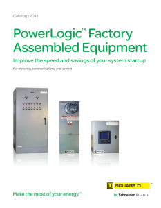PowerLogic™ Factory Assembled Equipment