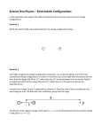 Science One Physics – Electrostatic Configurations