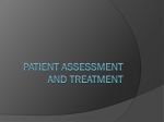 Patient Assessment and Treatment