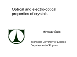 Optical and electro-optical properties of crystals