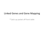 Linked Genes and Gene Mapping