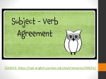 Subject- Verb Agreement Basic Rule