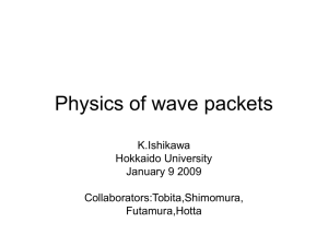 Physics of wave packets