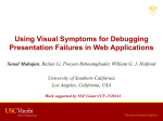 Using Visual Symptoms for Debugging Presentation Failures