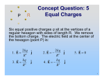 Concept Question: 5 Equal Charges