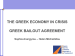 THE GREEK ECONOMY IN CRISIS GREEK BAILOUT AGREEMENT