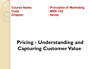 Course Name : Principles of Marketing Code : MRK 152 Semester