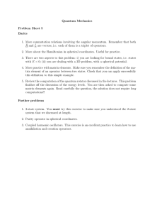 Quantum Mechanics Problem Sheet 5 Basics 1. More commutation