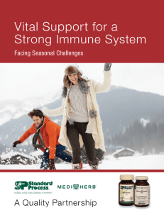 Vital Support for a Strong Immune System Facing