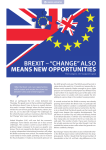 BREXIT – “CHANGE” ALSO MEANS NEW OPPORTUNITIES