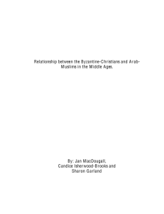Relationship between the Byzantine-Christians and Arab