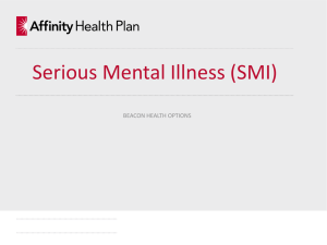 Serious Mental Illness (SMI)