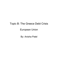 Topic B : The Greece Debt Crisis