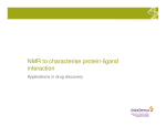 NMR to characterise protein-ligand interaction