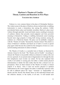 Marlowe`s Theatre of Cruelty: Threat, Caution and Reaction in Five