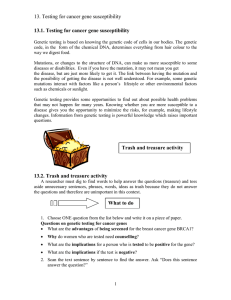 13. Testing for cancer gene susceptibility