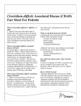 Clostridium difficile Associated Disease (CDAD) Fact Sheet For