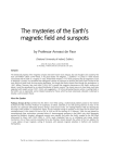 The mysteries of the Earth`s magnetic field and sunspots