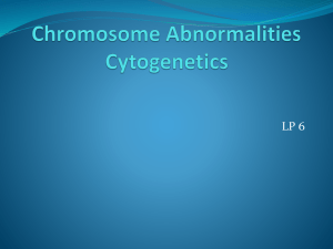 LP 6 Chromosome abnormalities