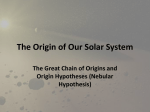The Origin of Our Solar System