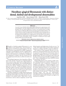 Hereditary gingival fibromatosis with distinct dental, skeletal and
