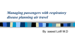 Managing passengers with respiratory disease planning air travel