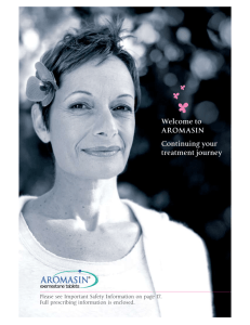 Welcome to AROMASIN Continuing your treatment journey