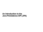 An Introduction to the Java Persistence API (JPA)