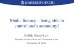 Media literacy – being able to control one`s autonomy?