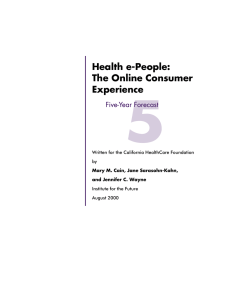 Health e-People: The Online Consumer Experience