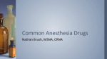 Common Anesthesia Drugs