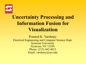 Uncertainty Processing and Information Fusion for Visualization