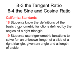 8-3 the Tangent Ratio 8-4 the Sine and Cosine Ratio
