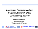 Lightwave Communication Systems Laboratory - ITTC