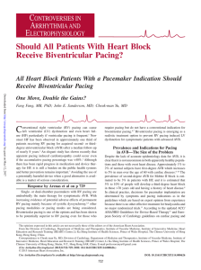 Should All Patients With Heart Block Receive Biventricular Pacing?