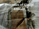 Processes of Glacial Erosion