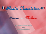 Theatre Presentation: France and Moliere