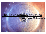 The Foundations of Ethics in Western Philosophy