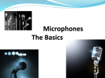 Microphones The Basics