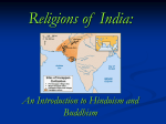 PPT: Intro to Hinduism and Buddhism