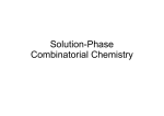 Solution-Phase Combinatorial Chemistry