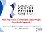 Ensuring access to innovative cancer drugs: the role of diagnostics