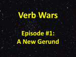 Verb Wars Episode #1: A New Gerund