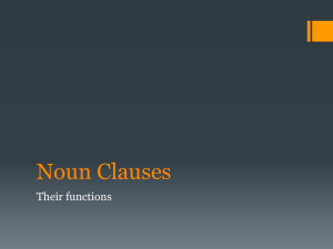 Noun clauses function