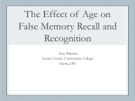 The Effect of Age on False Memory Recall and Recognition