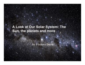 A Look at Our Solar System: The Sun, the planets and more