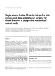 Single versus double blade technique for skin incision and deep