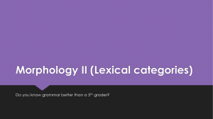 07.Morphology_II_(Lexical_categories)